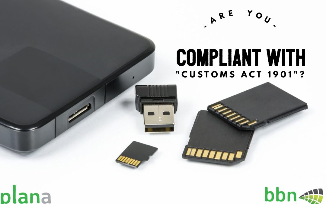 Are you Compliant with “Customs Act 1901” ?